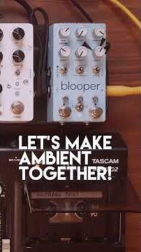 How To Make Ambient from one tape and some Experimental Pedals