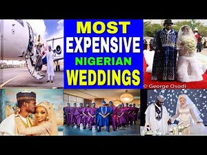 Top10 Most Luxurious Nigerian Weddings Ever!