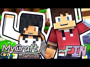 The Finale! | MyCraft Minecraft Survival | END