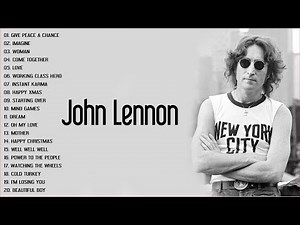 The Best Of John Lennon 2022 - John Lennon Greatest Hits fULL Album