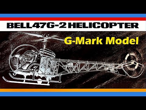 WORLD'S BEST BELL 47 HELICOPTER MODEL - The Ultra-Rare G-MARK Bell 47G-2 Kit from Japan!
