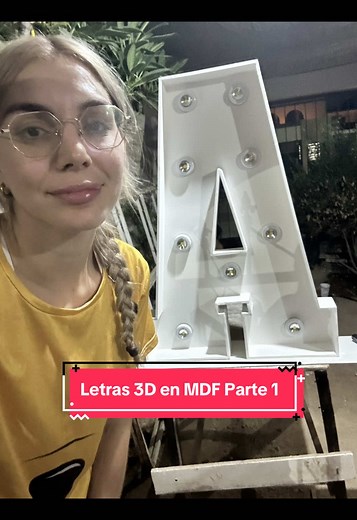 Cómo hacer letras 3D en MDF con luz LED