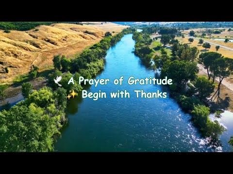 A Prayer of Gratitude | Begin Your Day with Thanks