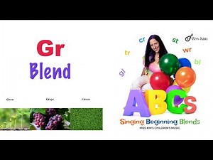 Gr Blend (Singing Beginning Consonant Blend Sounds)
