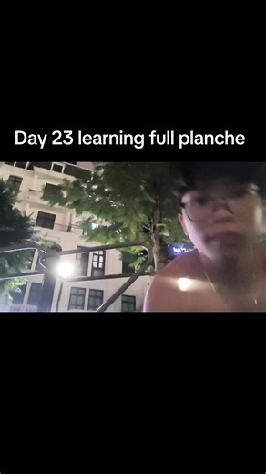 Day 23 learning full planche#planche #viral #fyp #2013 #calisthenics