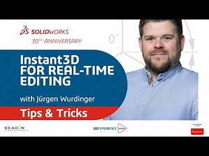 SOLIDWORKS Tips & Tricks: Instant3D for Real-Time Editing | BEACON