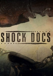 Shock Docs - watch tv series streaming online