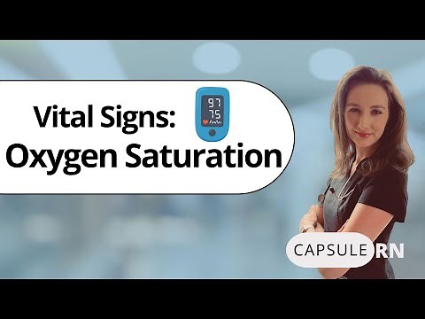 Oxygen Saturation | Pulse Ox | Vital Signs for Nurses