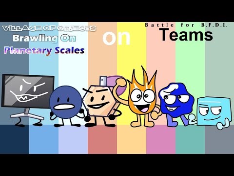 If Village of Objects and Brawling on Planetary Scales Characters were on BFB Teams