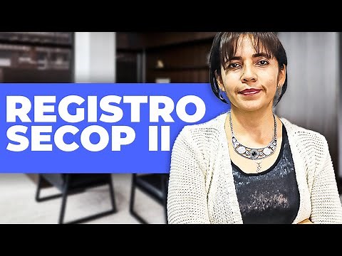 Cómo Registrarse En el Secop II en 2025 | Tutorial Paso a Paso | Personas Naturales y Jurídicas