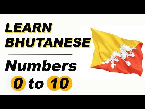 Learn Bhutanese: Numbers 1 to 10