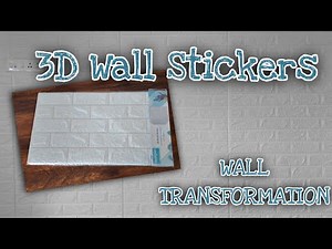 How to Transform Old Walls with 3D Wall Stickers | Easy DIY Wall Makeover