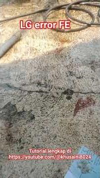 LG error FE #tutorial #service #mesincucilaundry #janganlupasubscribe