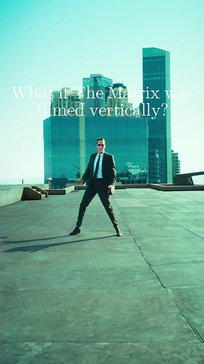 The Matrix Filmed Vertically? Exploring Cinematic Techniques