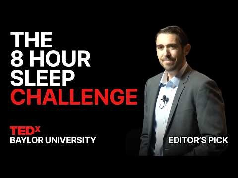 I give students extra credit for sleeping—here’s why | Michael Scullin | TEDxBaylor University
