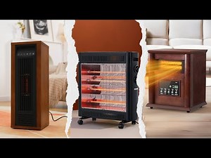 6 Best Infrared Heaters 2025! Stay Warm Without High Bills