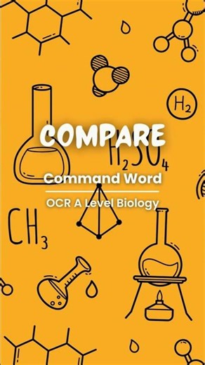 COMPARE Command Word | OCR A Level Biology Exam Tips
