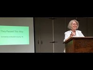 HOUSTON COUNTY HISTORICAL SOCIETY MEETING AUGUST 9 2022 CEMETERIES OF HOUSTON COUNTY TENNESSEE