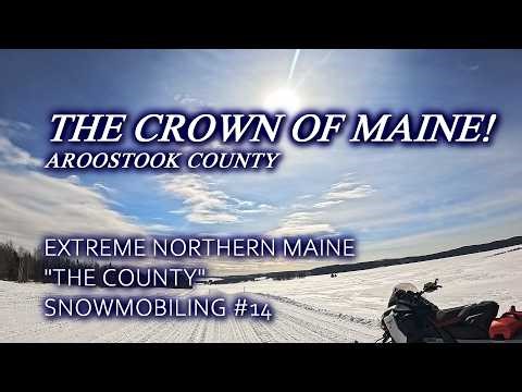 ❄️🇺🇸🇨🇦My First Ride Ever! | The Crown of Maine, Extreme Northern Maine Snowmobiling #14