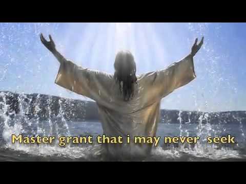 Make Me A Channel of Your PEACE