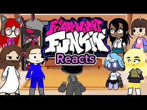 Fnf mod characters react: part 37