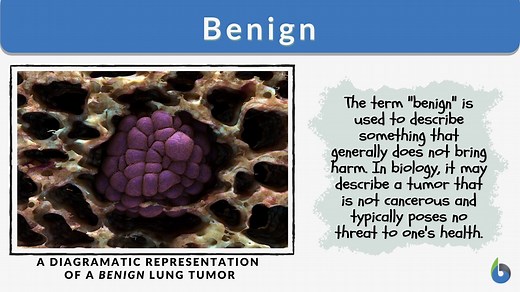 Benign - Definition and Examples - Biology Online Dictionary