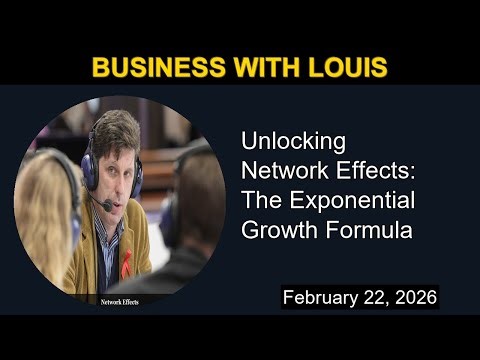 Unlocking Network Effects: The Exponential Growth Formula | Business with Louis
