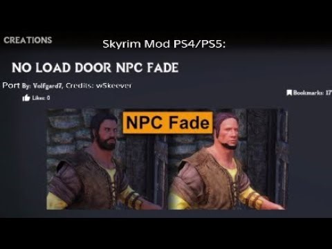 Skyrim Mod PS4: NO LOAD DOOR NPC FADE Port by Volfgard7, Credits: wSkeever