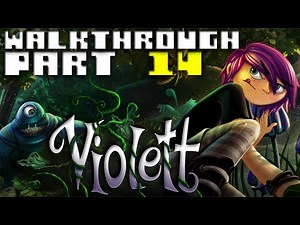 Violett -- Walkthrough Part 14 - Garden