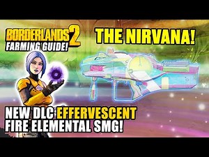 BEST FARMING ROUTE FOR RAINBOW (EFFERVESCENT) NIRVANA SMG + EASY LEGENDARIES/PEARLS BORDERLANDS 2