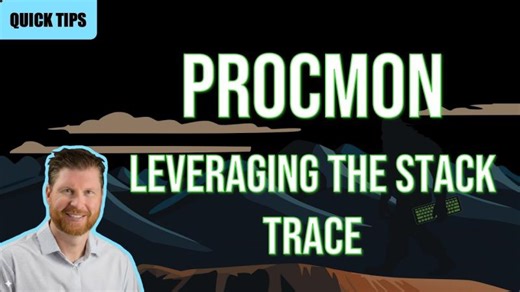 Stack Traces in ProcMon - Filtering Events, Exploring DLL Dependencies, and Investigating Call Sites | Josh Stroschein