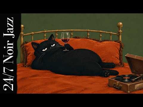 🔴 24/7 Velvet Cat Jazz – Vintage Noir Jazz for Work, Focus & Quiet Relaxation