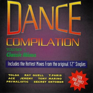 Various - Dance Compilation Volume 1 - Classic Mixes