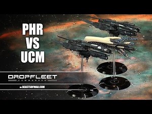 Dropfleet Commander - PHR Vs UCM Weapons Demo