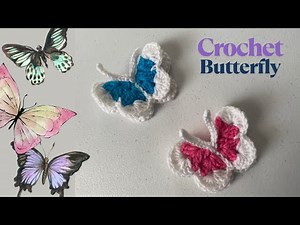 Crochet Butterfly Tutorial: Step By Step