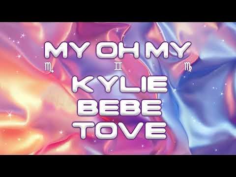 Kylie Minogue – My Oh My (with Bebe Rexha & Tove Lo) (Official Audio)