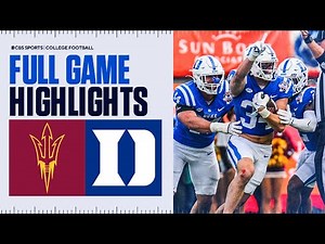 Arizona State Sun Devils vs Duke Blue Devils | Full Game Highlights | CBS Sports College Football