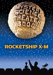 Mystery Science Theater 3000: Rocketship X-M Trailer