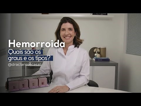 Hemorrhoids: what are the grades and types?