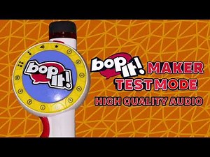 Bop It Maker Test Mode Audio [HIGH QUALITY]