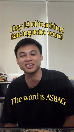 Batangueño Words Day 12: Common Batangueño Words & Meanings