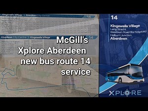 Xplore Aberdeen (Mcgill's) New Bus Route 14 .....Scotland.....2024......