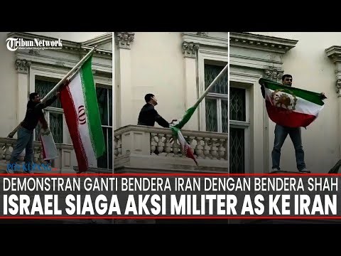 🔴LIVE MANCANEGARA: Demonstran Ganti Bendera Iran Dengan Bendera Shah & Israel Siaga Aksi Militer AS