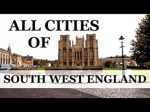 South West England - ALL CITIES Guide