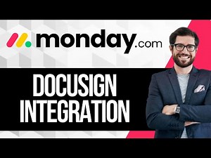 How to Integrate Docusign With Monday.com