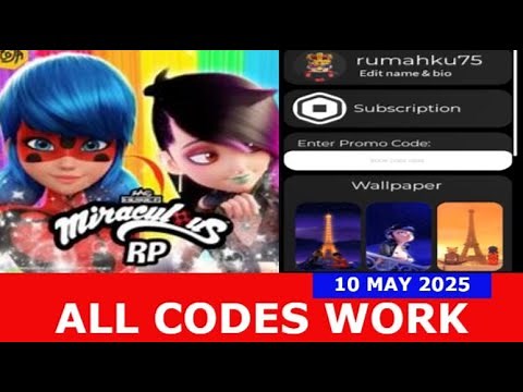 *ALL CODES WORK* [SEASON 6] Miraculous™ RP: Ladybug & Cat Noir ROBLOX | MAY 10, 2025