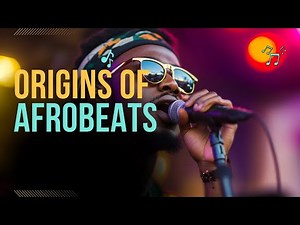 The Origin of Afrobeats: Culture and Global Influence