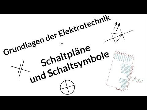 Schaltpläne und Schaltsymbole - Was steckt dahinter?