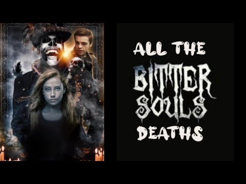 Bitter Souls: All The Deaths #horror #movie #review #video #subscribe