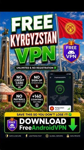 How to Get a Free Kyrgyzstan VPN on Android 🇰🇬 (Fast & No Sign Up)